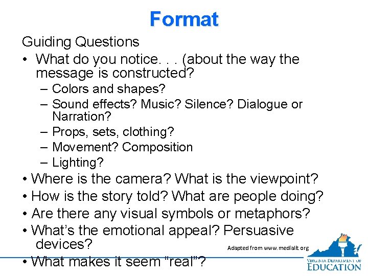 Format Guiding Questions • What do you notice. . . (about the way the