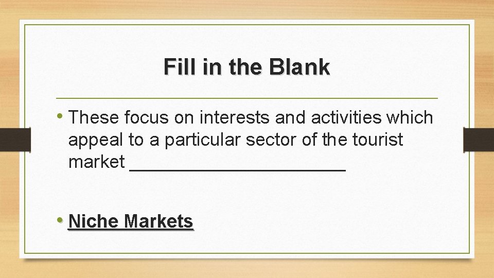 Fill in the Blank • These focus on interests and activities which appeal to Fill in the Blank • These focus on interests and activities which appeal to