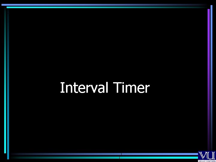 Interval Timer 