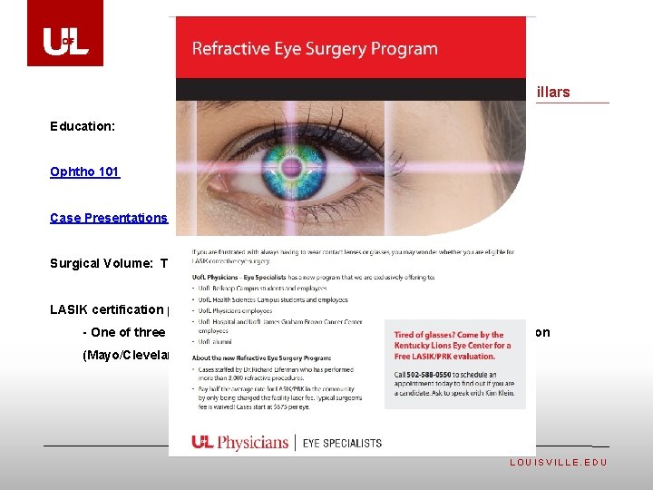 Department of Ophthalmology Department Contribution to the SOM four planning pillars Education: Ophtho 101