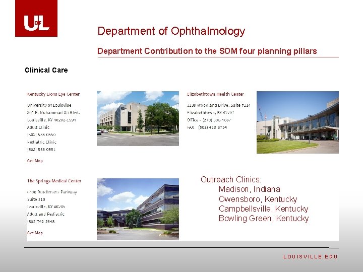 Department of Ophthalmology Department Contribution to the SOM four planning pillars Clinical Care Outreach