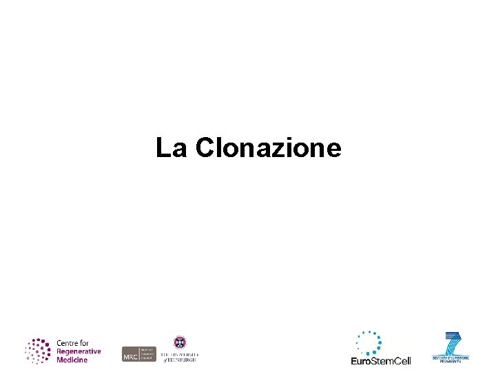 La Clonazione 