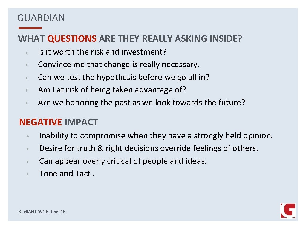 GUARDIAN WHAT QUESTIONS ARE THEY REALLY ASKING INSIDE? ‣ ‣ ‣ Is it worth