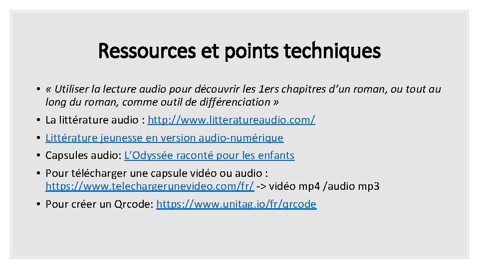 Ressources et points techniques • « Utiliser la lecture audio pour découvrir les 1