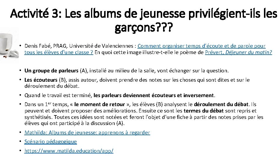 Activité 3: Les albums de jeunesse privilégient-ils les garçons? ? ? • Denis Fabé,