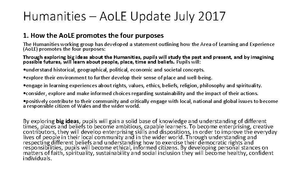 Humanities – Ao. LE Update July 2017 1. How the Ao. LE promotes the