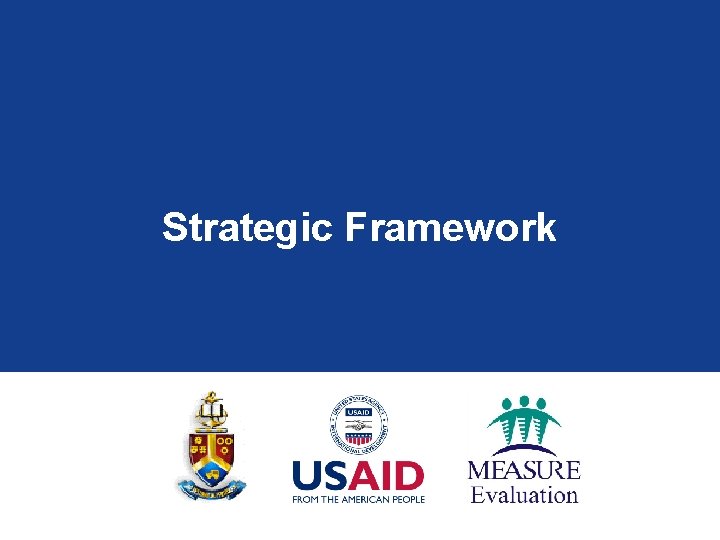 Strategic Framework 