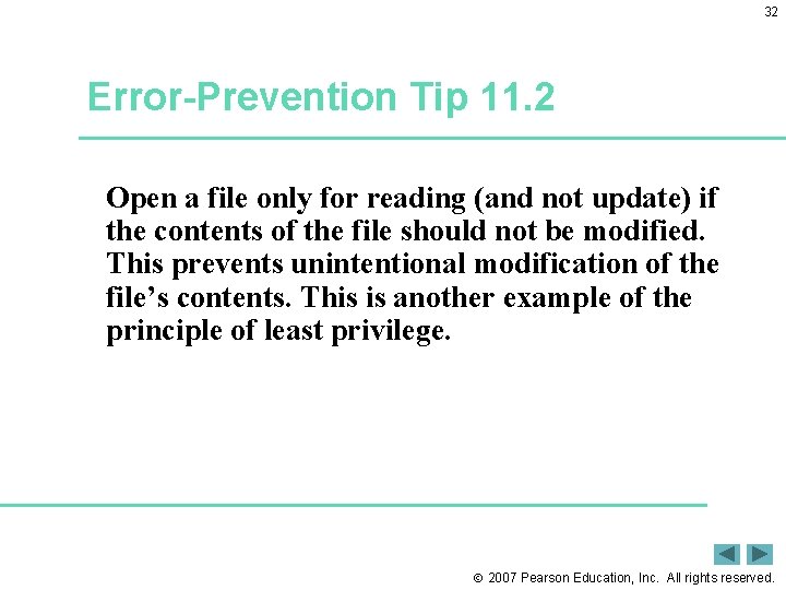 1 11 C File Processing 2007 Pearson Education