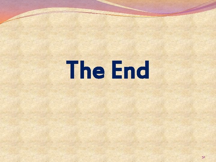 The End 52 