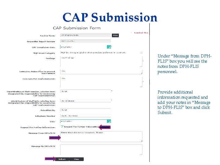 CAP Submission Applicant needs to complete: • Consent Form • Fingerprinting Information Form Under