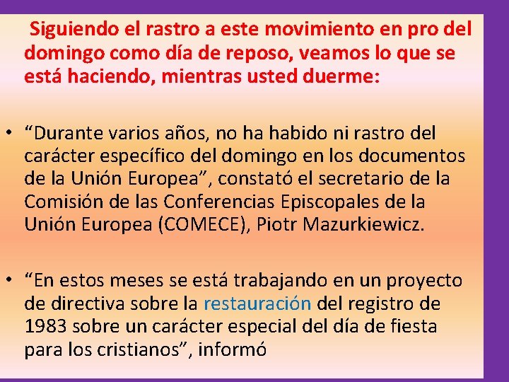 Siguiendo el rastro a este movimiento en pro del domingo como día de reposo, Siguiendo el rastro a este movimiento en pro del domingo como día de reposo,