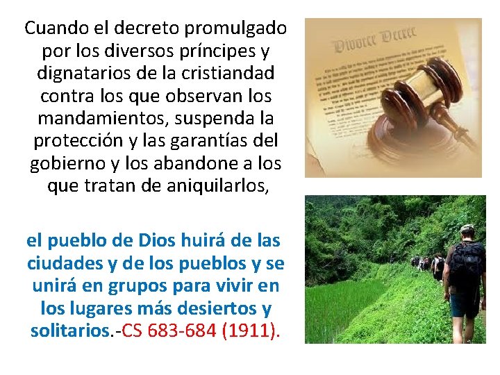 Cuando el decreto promulgado por los diversos príncipes y dignatarios de la cristiandad Cuando el decreto promulgado por los diversos príncipes y dignatarios de la cristiandad