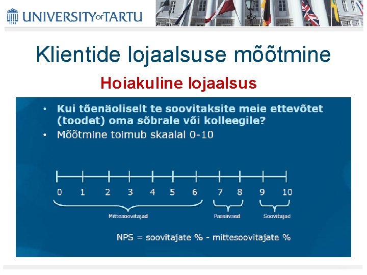 Klientide lojaalsuse mõõtmine Hoiakuline lojaalsus 