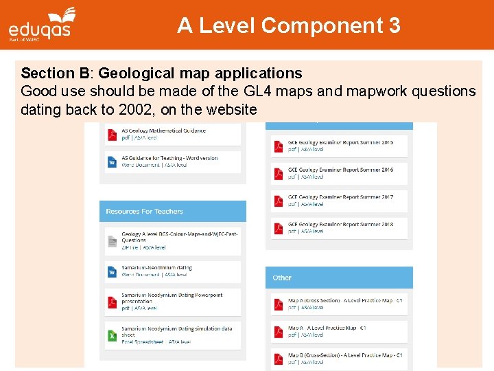 A Level Component 3 Section B: Geological map applications Good use should be made