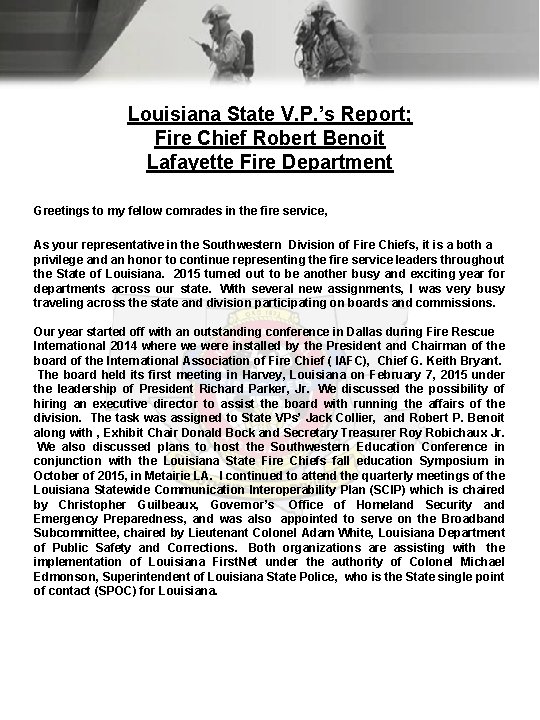 Louisiana State V. P. ’s Report; Fire Chief Robert Benoit Lafayette Fire Department Greetings