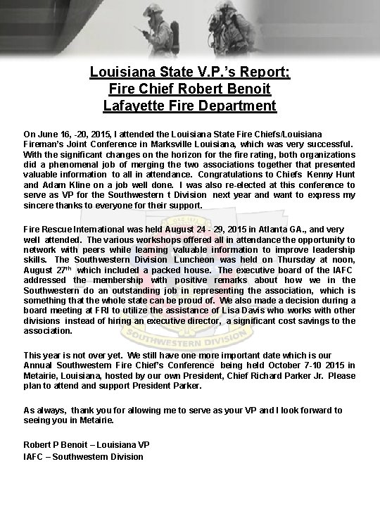 Louisiana State V. P. ’s Report; Fire Chief Robert Benoit Lafayette Fire Department On