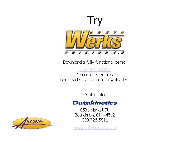 Try Quote. Werks Download a fully functional demo. Download NOW! Demo never expires. Demo