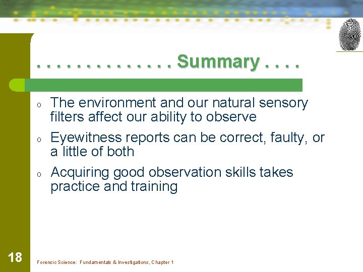 . . . Summary. . o o o 18 The environment and our natural