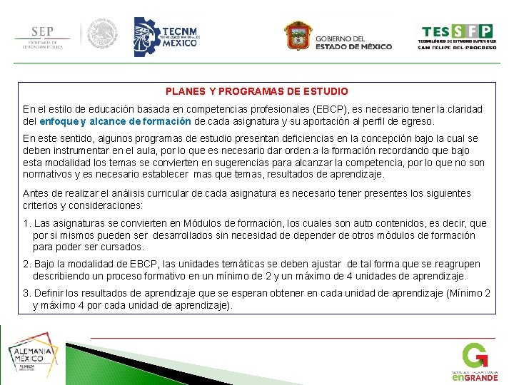 PLANES Y PROGRAMAS DE ESTUDIO En el estilo de educación basada en competencias profesionales