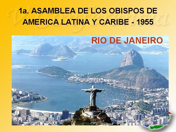 1 a. ASAMBLEA DE LOS OBISPOS DE AMERICA LATINA Y CARIBE - 1955 RIO
