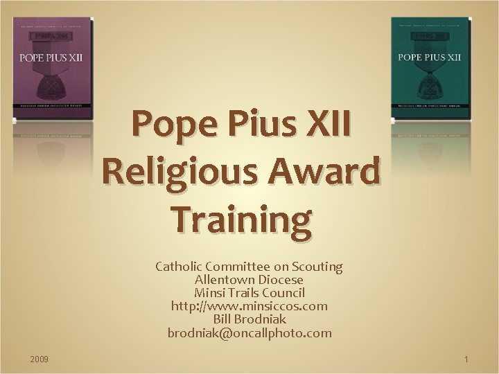 Pope Pius XII Religious Award Training Catholic Committee on Scouting Allentown Diocese Minsi Trails