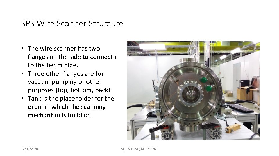 SPS Wire Scanner Structure • The wire scanner has two flanges on the side