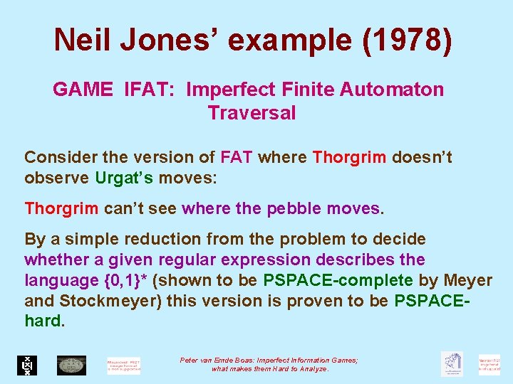 IMPERFECT INFORMATION GAMES what makes them Hard to