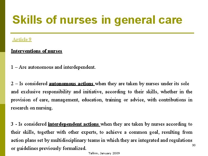 Skills of nurses in general care Article 9 Interventions of nurses 1 – Are