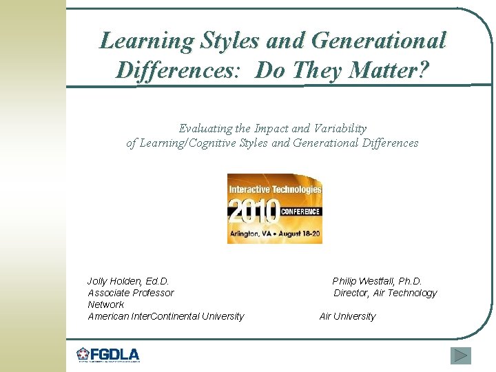 Learning Styles and Generational Differences: Do They Matter? Evaluating the Impact and Variability of