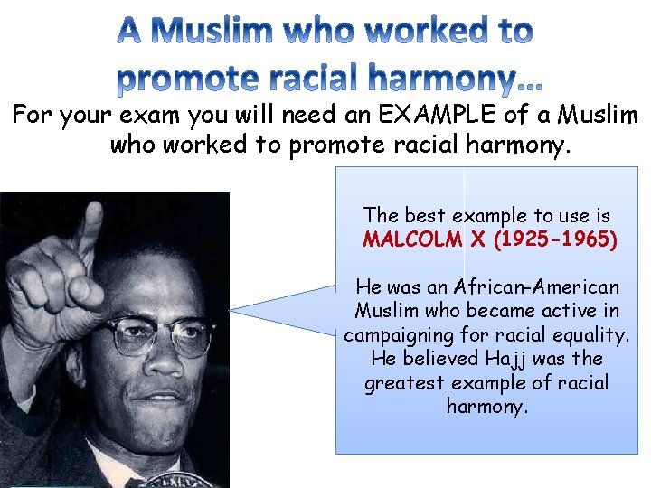 For your exam you will need an EXAMPLE of a Muslim who worked to