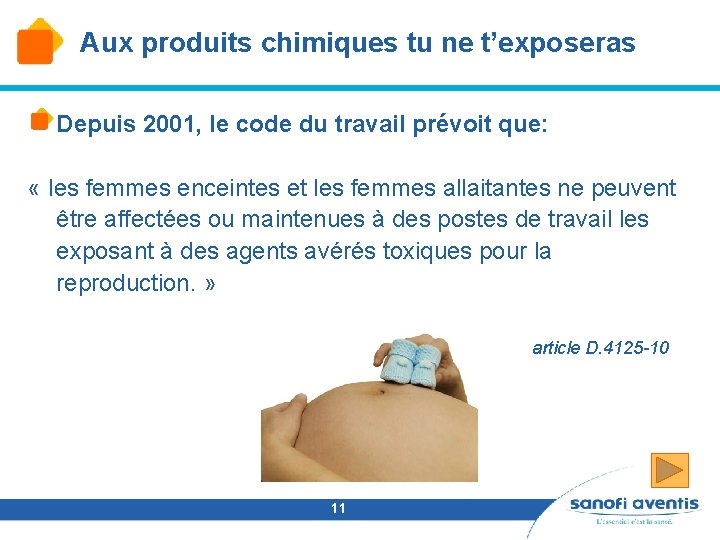 Aux produits chimiques tu ne t’exposeras Depuis 2001, le code du travail prévoit que: