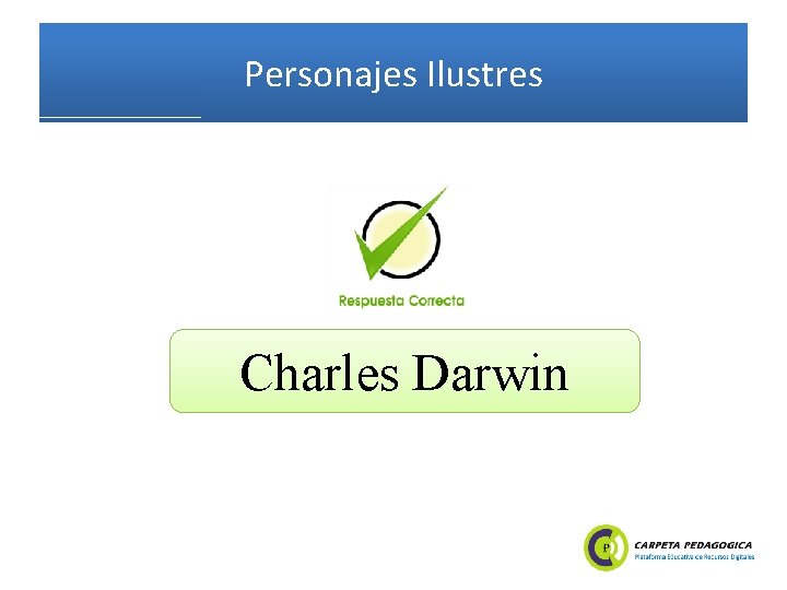 Personajes Ilustres Charles Darwin 