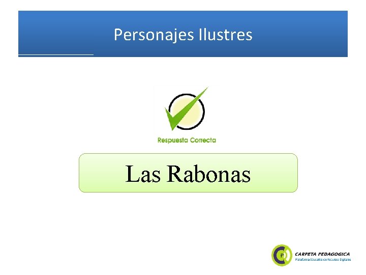Personajes Ilustres Las Rabonas 