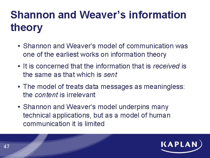 Shannon and Weaver’s information theory • Shannon and Weaver’s model of communication was one Shannon and Weaver’s information theory • Shannon and Weaver’s model of communication was one
