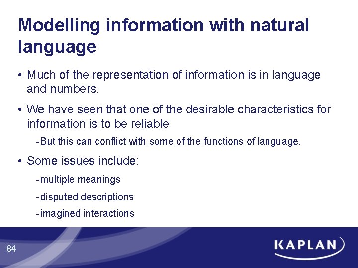 Modelling information with natural language • Much of the representation of information is in Modelling information with natural language • Much of the representation of information is in