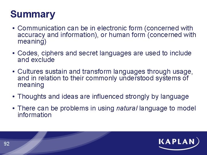 Summary • Communication can be in electronic form (concerned with accuracy and information), or Summary • Communication can be in electronic form (concerned with accuracy and information), or