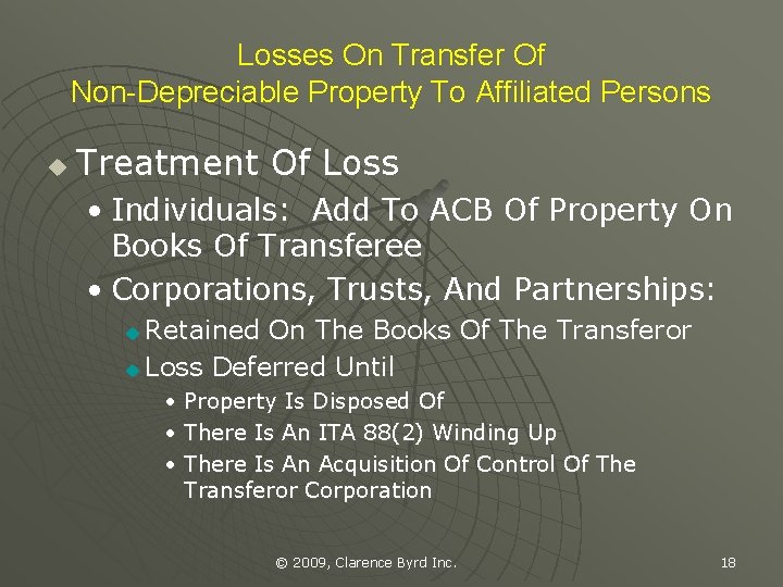 Losses On Transfer Of Non-Depreciable Property To Affiliated Persons u Treatment Of Loss •