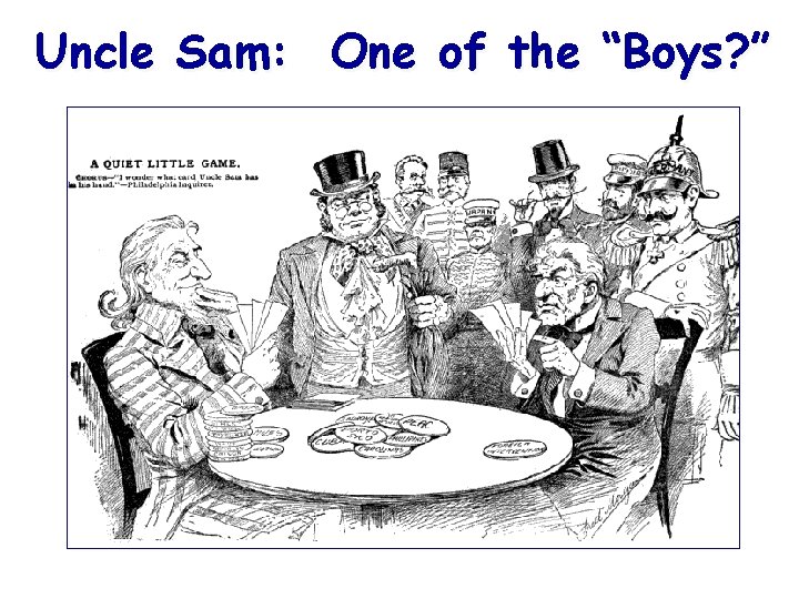 Uncle Sam: One of the “Boys? ” 