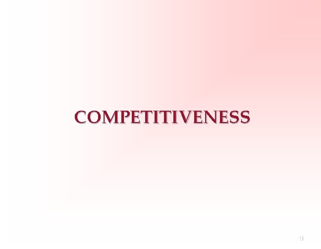 COMPETITIVENESS 90 