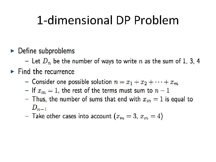 1 -dimensional DP Problem 