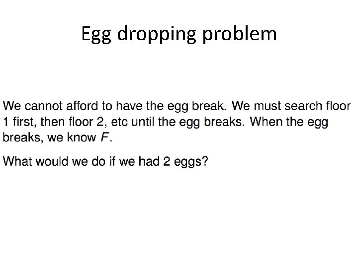 Egg dropping problem 