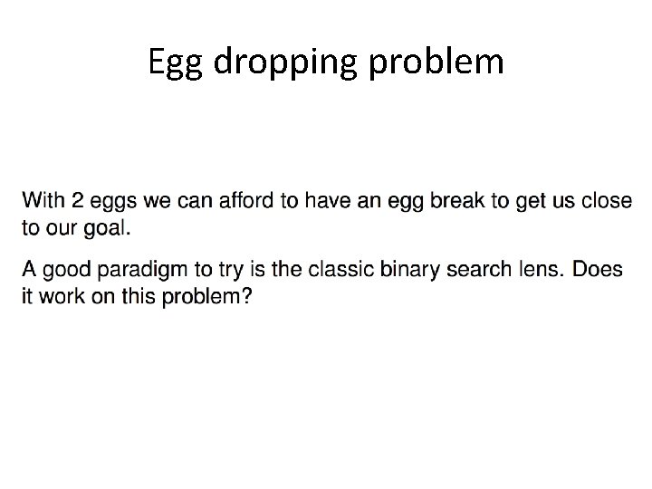 Egg dropping problem 