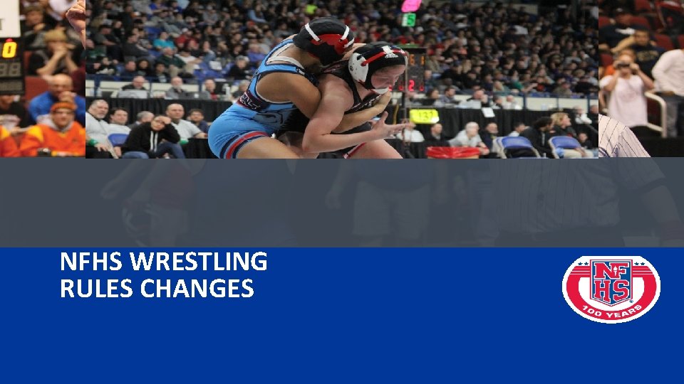 NFHS WRESTLING RULES CHANGES 