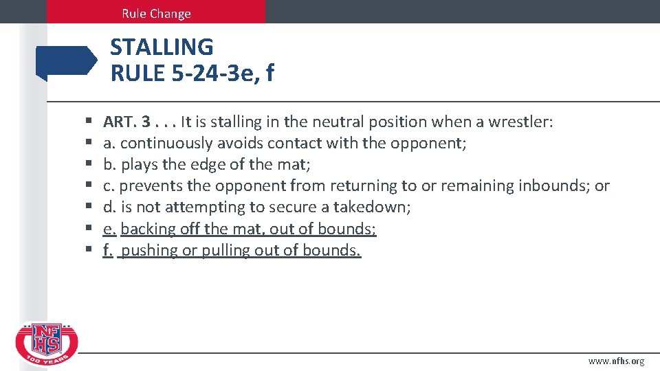 Rule Change STALLING RULE 5 -24 -3 e, f § § § § ART.