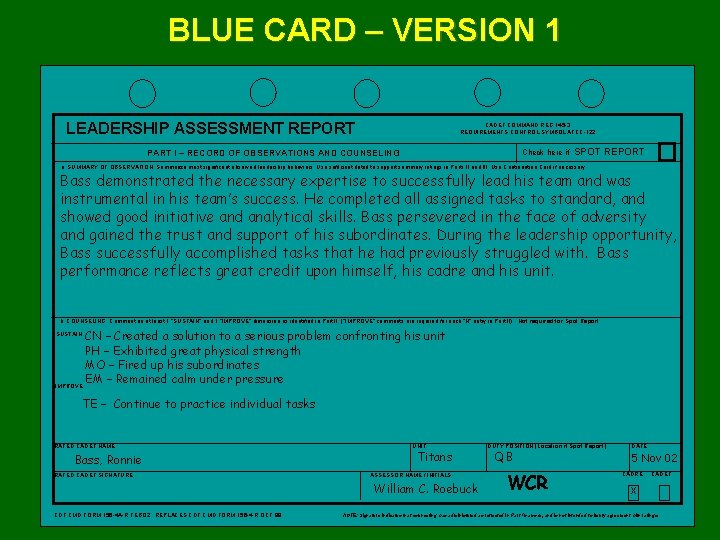 BLUE CARD – VERSION 1 LEADERSHIP ASSESSMENT REPORT CADET COMMAND REG 145 -3 REQUIREMENTS