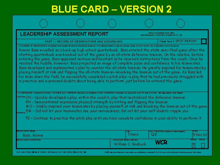 BLUE CARD – VERSION 2 LEADERSHIP ASSESSMENT REPORT CADET COMMAND REG 145 -3 REQUIREMENTS