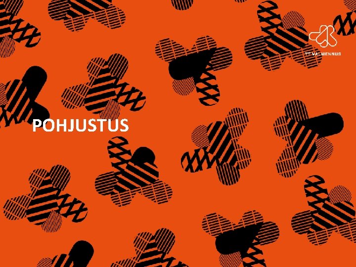 POHJUSTUS 