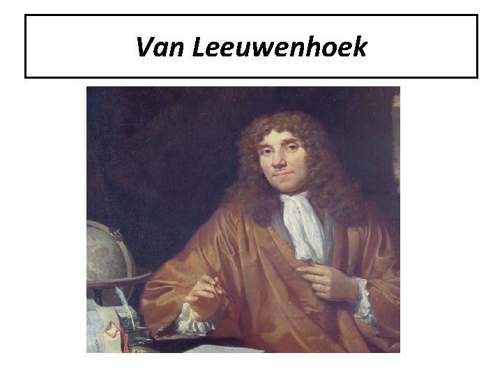 Van Leeuwenhoek 