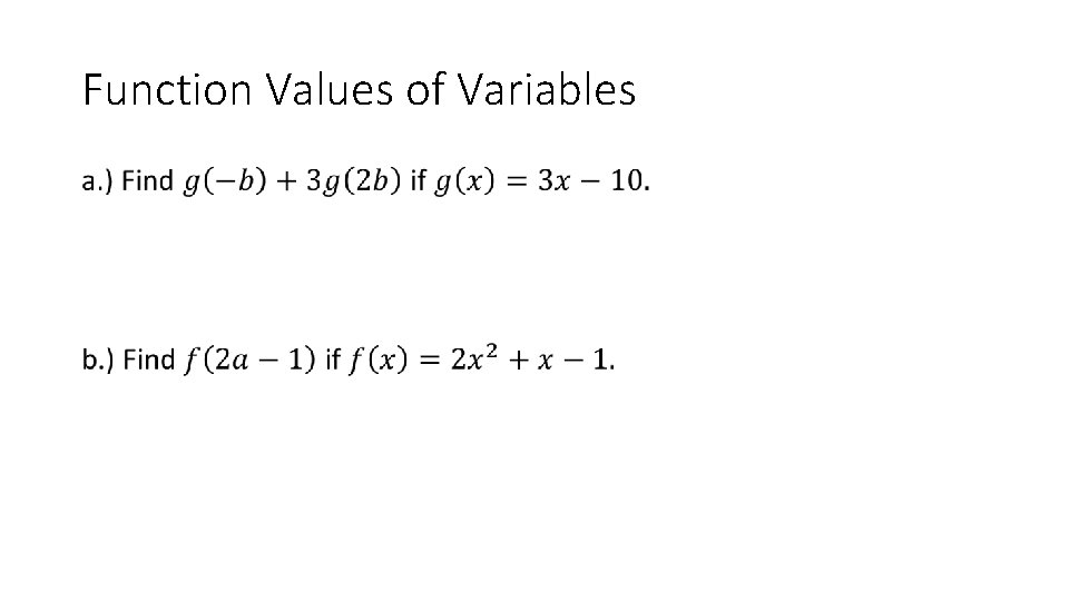 Function Values of Variables • 