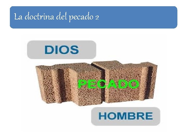 La doctrina del pecado 2 